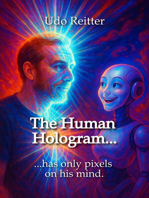 cover image of The Human Hologram...